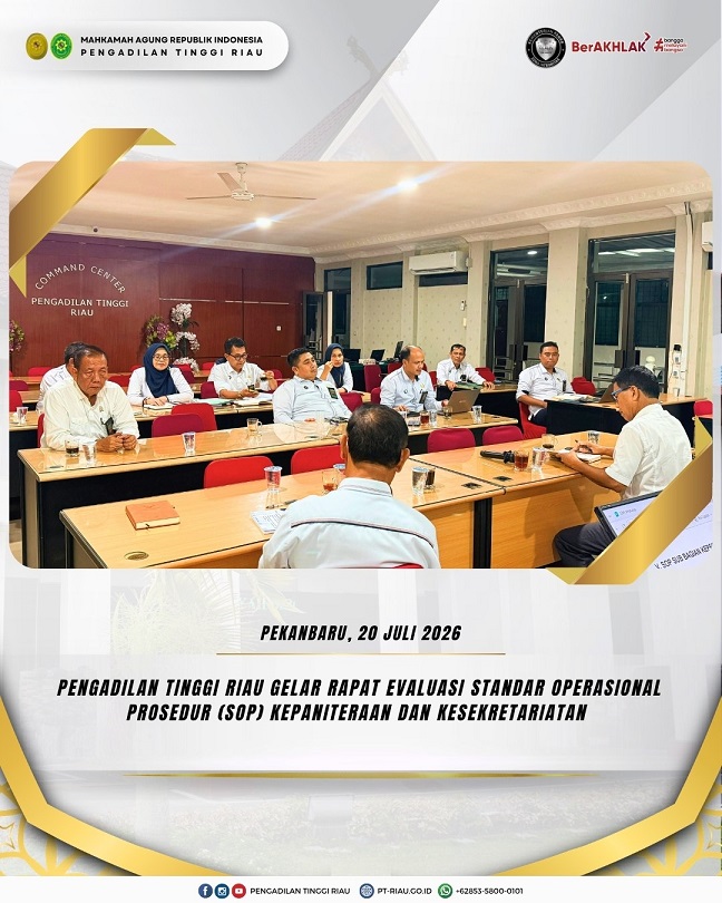 Pengadilan Tinggi Riau Gelar Rapat Evaluasi Standar Operasional Prosedur (SOP)
